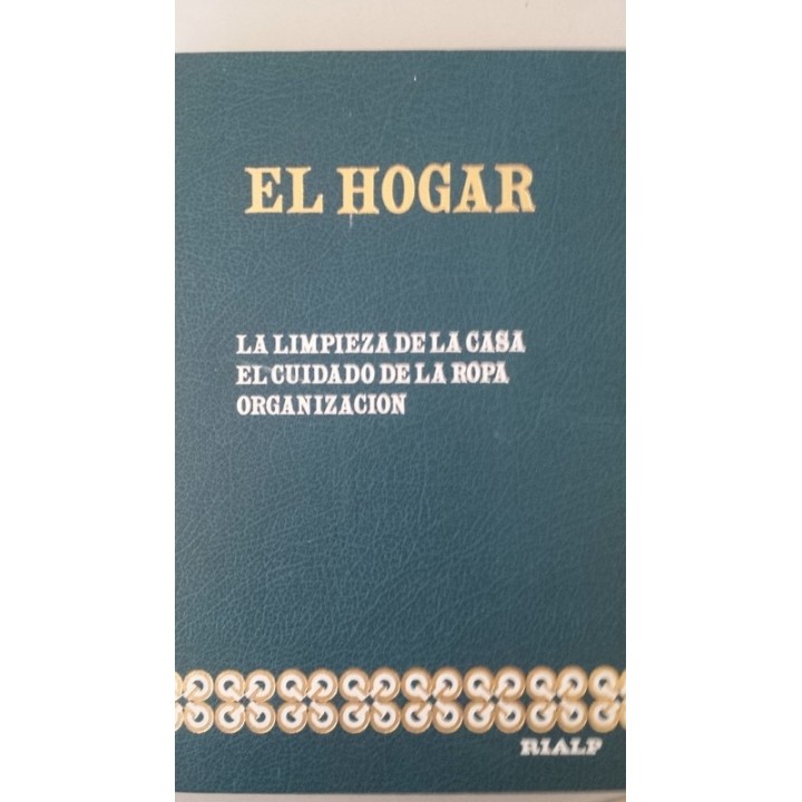EL HOGAR - María Rosa Olaizola Cuevas y María Josefa Barba Sopeña